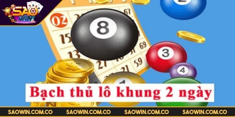 bach-thu-lo-kep-khung-2-ngay-uu-diem